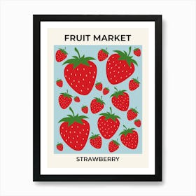 Fruit Market Strawberry | 01 Art Print