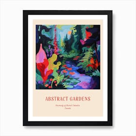 Colourful Gardens University Of British Columbia Canada 2 Red Poster Art Print