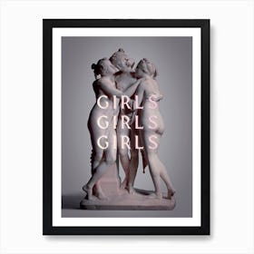 Girls Girls Girls Grey Art Print