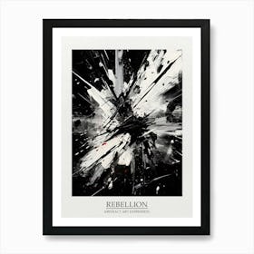 Rebellion Abstract Black And White 3 Poster Art Print