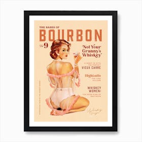 Babes Of Bourbon Vol 9 Not Your Grannys Whiskey Art Print