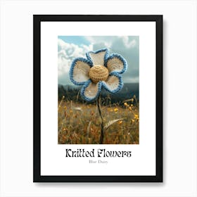 Knitted Flowers Blue Daisy 3 Art Print