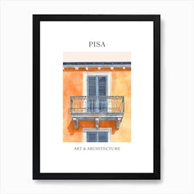 Pisa Travel And Architecture Poster 3 Art Print