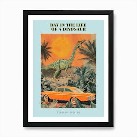 Dinosaur & A Retro Car Collage 1 Poster Art Print