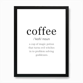 Coffee Definition Artwork - Dictionary Art Print