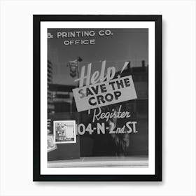 Sign On Store Window In Yakima, Washington, The Crop Referred To Is Hops By Russell Lee Art Print