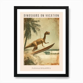 Vintage Parasaurolophus Dinosaur On A Surf Board 2 Poster Art Print