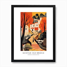 Mostar Old Bridge, Bosnia & Herzegovina Colourful 1 Travel Poster Art Print