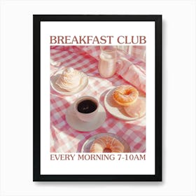 Breakfast Club Yogurt, Coffee And Bread 3 Art Print