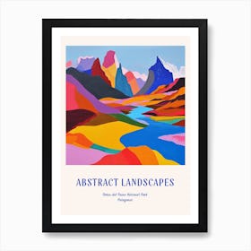 Colourful Abstract Torres Del Paine National Park Patagonia 1 Poster Blue Art Print