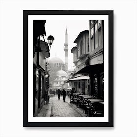 Istanbul, Turkey, Mediterranean Black And White Photography Analogue 1 Art Print