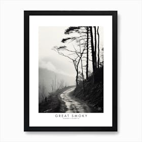 Poster Of Great Smoky, Black And White Analogue Photograph 4 Art Print