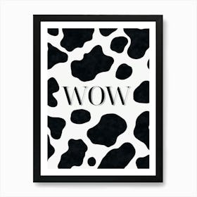 WOW Cow Print Art Print