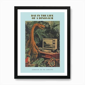 Dinosaur At A Computer Retro Collage 1 Poster Art Print