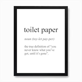 Toilet Paper Definition Meaning Art Print