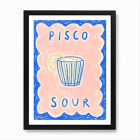 Pisco Sour Art Print