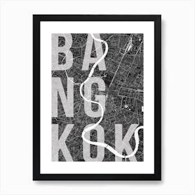 Bangkok Mono Street Map Text Overlay Art Print