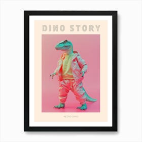 Pastel Toy Dinosaur In 80s Clothes 2 Poster Art Print