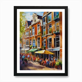 The city of Amsterdam, Netherlands, streets, cafes, passing by, the beauty of summer, oil colors.15 Art Print