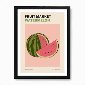 Fruit Market No. 10 Watermelon Art Print