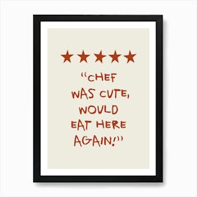 Chef Was Cute Rating Dark Red Kitchen Art Print