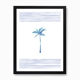 Blue Stripes Palm Art Print