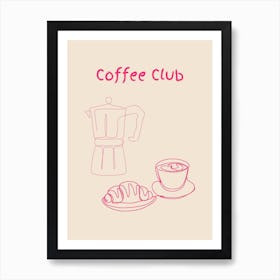 Coffee Club Poster Pink Art Print