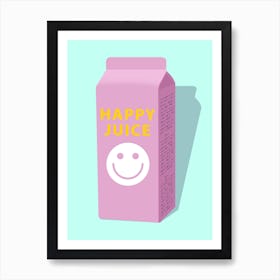 Happy Juice Art Print