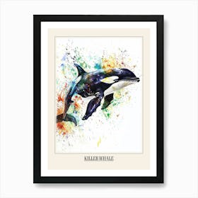 Killer Whale Colourful Watercolour 2 Poster Art Print