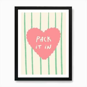 Pack It In - Pink and Green Art Print