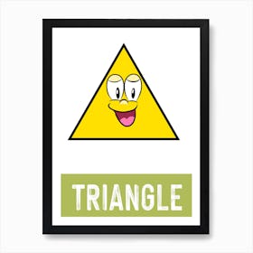 Triangle, Shape, Kid's Learning, Children's, Fun, Nursery, Bedroom, Wall Print 1 Art Print