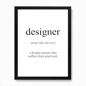 Designer Meaning Art Print