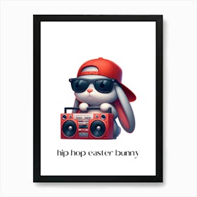 Easter bunny hip hop.kids rooms.nursery rooms.gifts for kids.2 Art Print