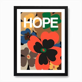 Hope Flower 1 Art Print