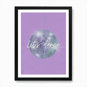 Purple Let's Dance Disco Ball Art Print