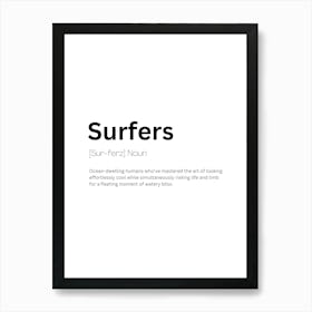 Surfers Definition Meaning 1 Art Print