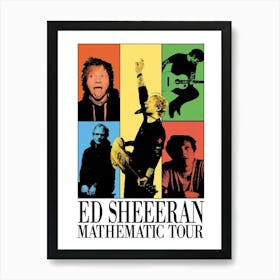 Ed Sheeran Mathematical Tour Art Print