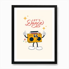 Lets Dance Groovy Print Art Print