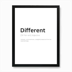 Different Definition Meaning Art Print