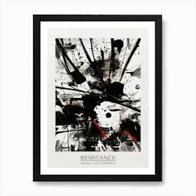 Resistance Abstract Black And White 7 Poster Art Print