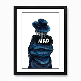 Mad Art Print