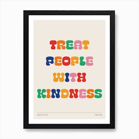 Harry Styles Treat People With Kindness Lyrics 2 Art Print