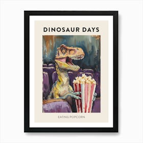 Dinosaur Eating Popcorn Poster 3 Art Print