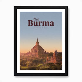 Visit Burma Country In Asia Art Print