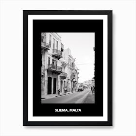 Poster Of Sliema, Malta, Mediterranean Black And White Photography Analogue 2 Art Print