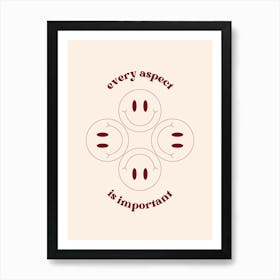 Every Aspect Is Important Retro Quote Smiley Face Art Print