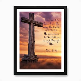 Cross Of Jesus, The Way Art Print