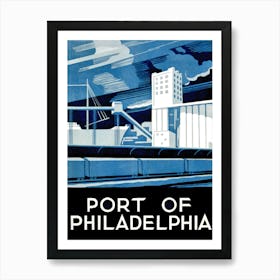 Port Of Philadelphia, Travel Poster Art Print