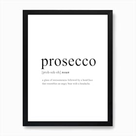 Prosecco Definition Art Print