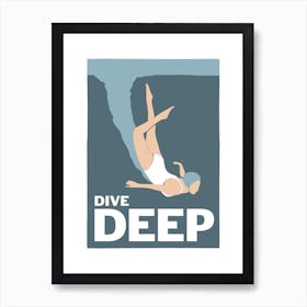 Dive deep - art deco style diving swim poster Art Print